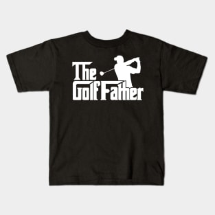 The Golf Father Kids T-Shirt